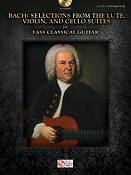 Bach: Selections From The Lute, Violin, And Cello Suites