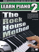 The Rock House Method: Learn Piano 2(The Method For A New Generation)