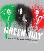 Green Day - The Unauthorized Illustrated History