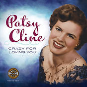 Patsy Cline - Crazy fuer Loving You