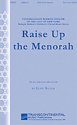 Raise Up the Menorah