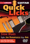 Slow Blues - Quick Licks