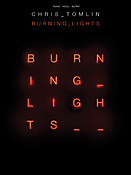 Chris Tomlin - Burning Lights