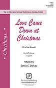 Love Came Down at Christmas (SATB)