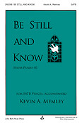 Be Still and Know