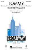 Tommy(Choral Highlights from the Broadway Musical)
