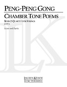 Chamber Tone Poems, Book 2: Quartet for Strings