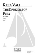 The Darness of Fury for Orchestra