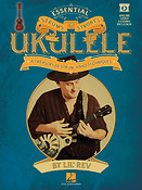 Essential Strums & Strokes for Ukulele(A Treasury of Strum-Hand Techniques)