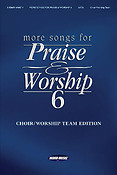 More Songs fuer Praise & Worship - Volume 6(Choir/Worship Team Edition (No Accompaniment))