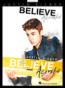 Justin Bieber - Believe: Acoustic
