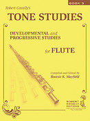 Tone Studies - Book 3(Developmental and Progressive Studies for Flute)