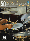 50 Syncopated Snare Drum Solos(A Modern Approach For Jazz, Pop, and Rock Drummers)