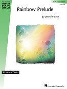 Rainbow Prelude(Hal Leonard Student Piano Library Showcase Solos)