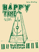 Alexandere Tansman: Happy Time Book 2