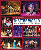 Theatre World Volume 69(212-213)