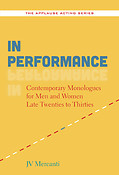 In Performancee(Contemporary Monologues fuer Men And Women)