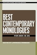 Best Contemporary Monologues fuer Men 18-35
