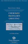 Cherokee Traveler's Greeting