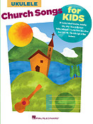 Church Songs for Kids(for Ukulele)