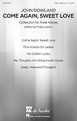 Come Again, Sweet Love(Collection fuer Male Voices)