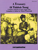 A Treasury of Yiddish Song(A Definitive Collection of Classic Jewish Songs)