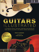 Guitars Illustrated(A Stunning Visual Catalog Charting the Origins of Over 200 of the Most Influenti