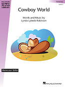 Cowboy World(Hal Leonard Student Piano Library Showcase Solo Level 2 Elementary)