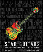 Star Guitars(101 Guitars That Rocked The World)