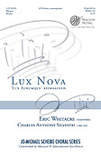 Eric Whitacre: Lux Nova (SATB)