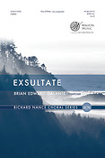 Brian Edward Galante: Brian Edward Galante: Exsultate (SATB) (SSAATTBB a Cappella)