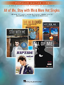 All of Me, Stay With Me & More Hot Singles(Popular Guitar Hits Simple Charts fuer Players of All Leve