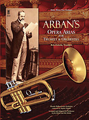 Arban's Opera Arias for Trumpet & Orchestra