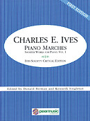 Charles Ives: Piano Marches