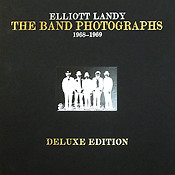 The Band Photographs, 1968-1969 Deluxe Edition