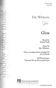 Eric Whitacre: Glow (SATB)