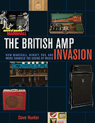 The British Amp Invasion