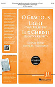 O Gracious Light/Lux Christi