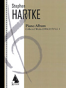 Hartke Piano Album V. 1: Collected Works 1984-2015
