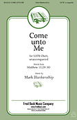 Come Unto Me