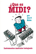 What's MIDI?/Que Es MIDI?(Spanish Edition)