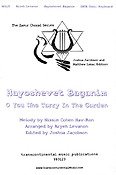 Hayoshevet Baganim O You Who Tarry in the Garden(SATB)