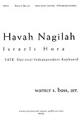 Warner Bass: Havah Nagilah Israeli Hora (SATB)