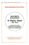 Maurice Goldman: O Mighty Hand dor Nifla (SATB)