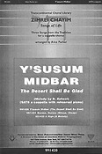 David Zahavi: Y'susum Midbar The Desert Shall Be Glad (SATB a Cappella)