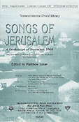 Songs of Jerusalem(SATB)