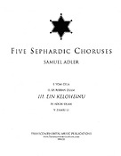 Samuel Adler: Five Sephardic Choruses: Yom Gila (Unison)