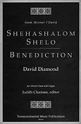 David Diamond: Shehashalom Shelo/Benediction (SATB)