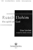 Lisa Levine: Ruach Elohim The Spirit of God (2-part Vocal)