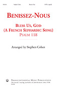 Benissez-Nous Bless Us, God(A French Sephardic Song, Psalm 118) (SATB a Cappella)